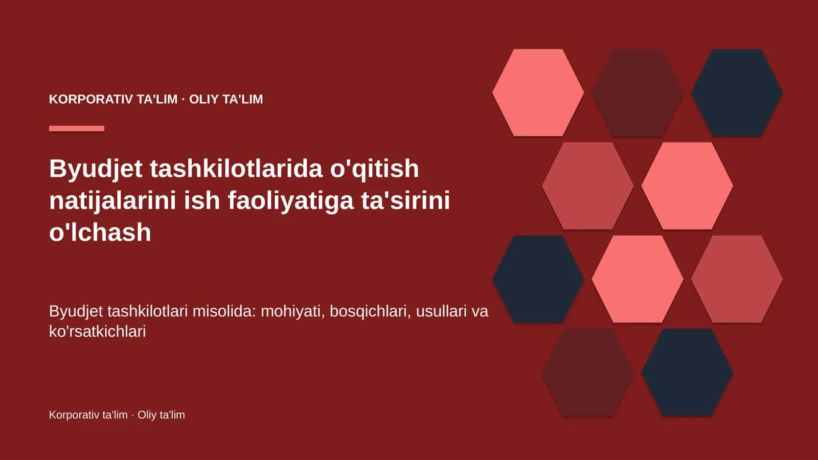 byudjet tashkilotlarida o'qitish natijalarini ish faoliyatiga ta'sirini o'lchash 8678 1
