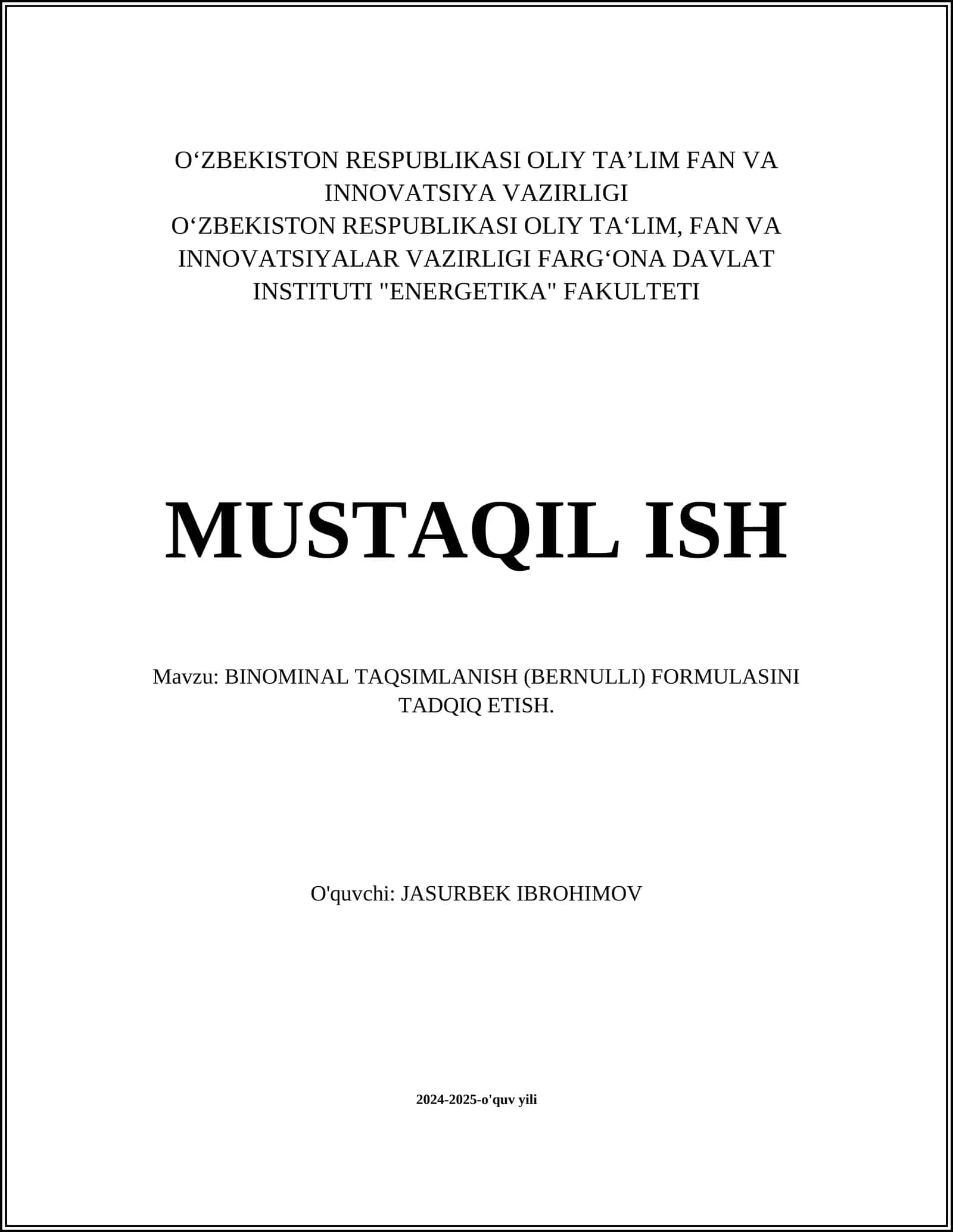 BINOMINAL TAQSIMLANISH (BERNULLI) FORMULASINI TADQIQ ETISH 1