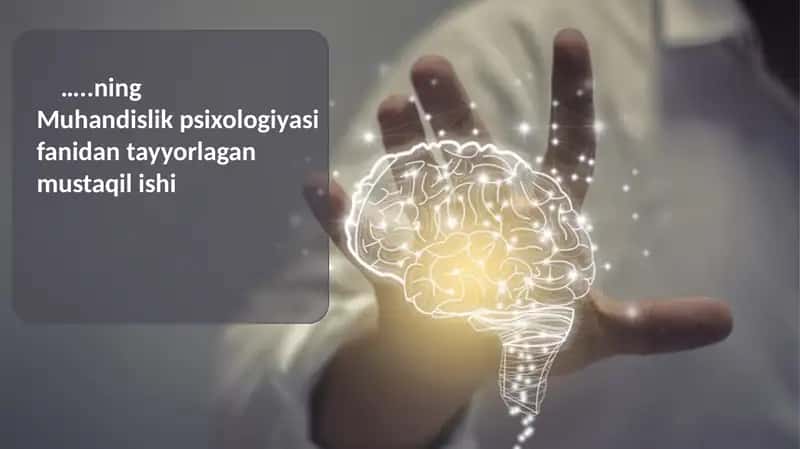 Muhandislik psixologiyasi 1