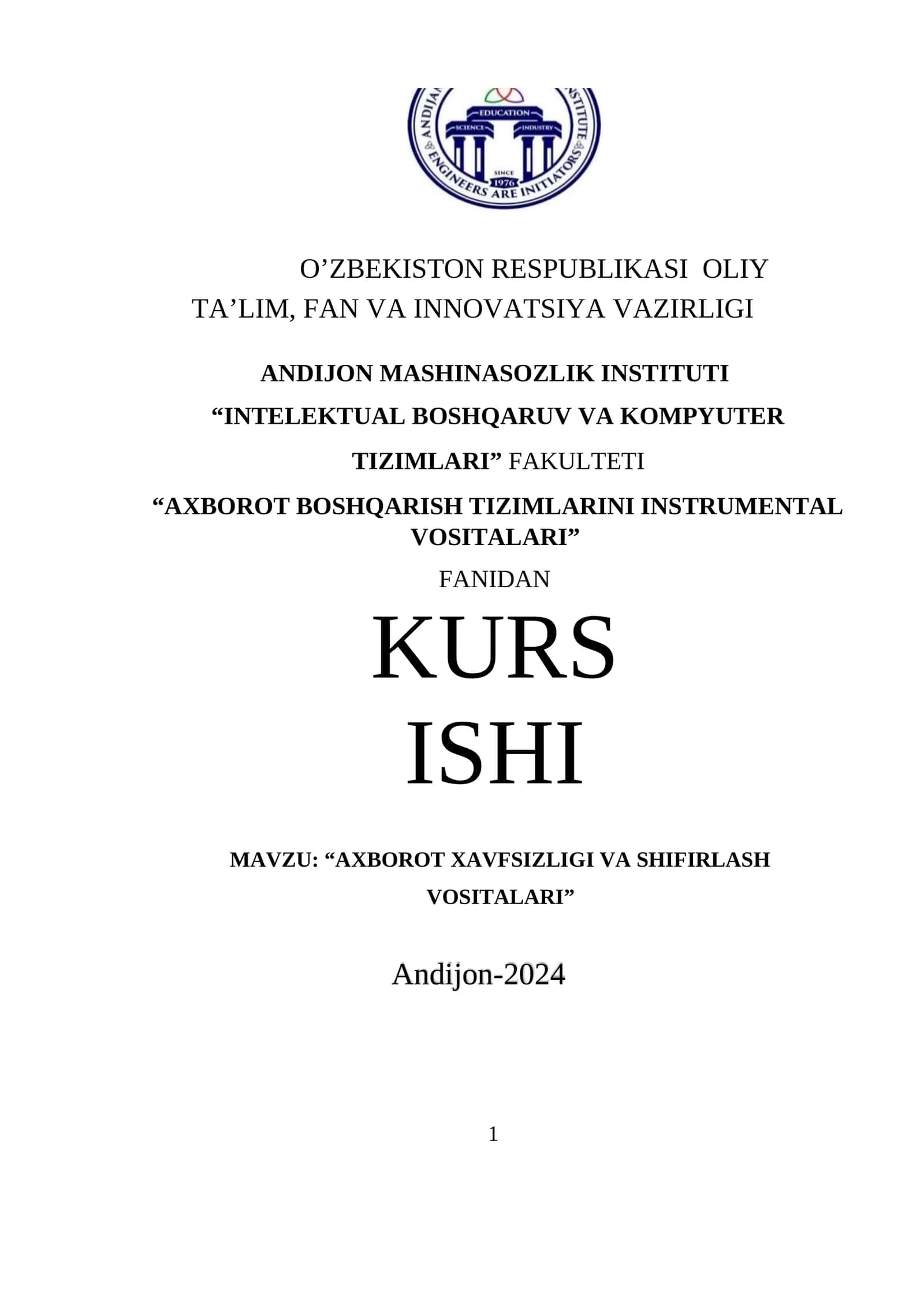 AXBOROT XAVFSIZLIGI VA SHIFIRLASH VOSITALARI 1