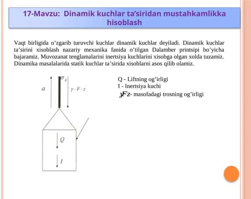 Dinamik kuchlar ta’siridan mustahkamlikka hisoblash 1