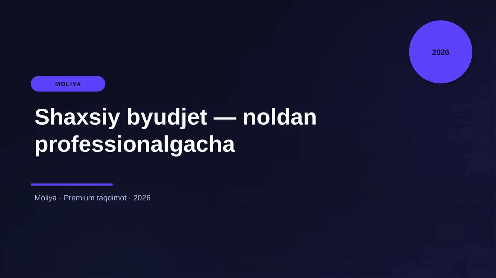 Shaxsiy byudjet — noldan professionalgacha 1