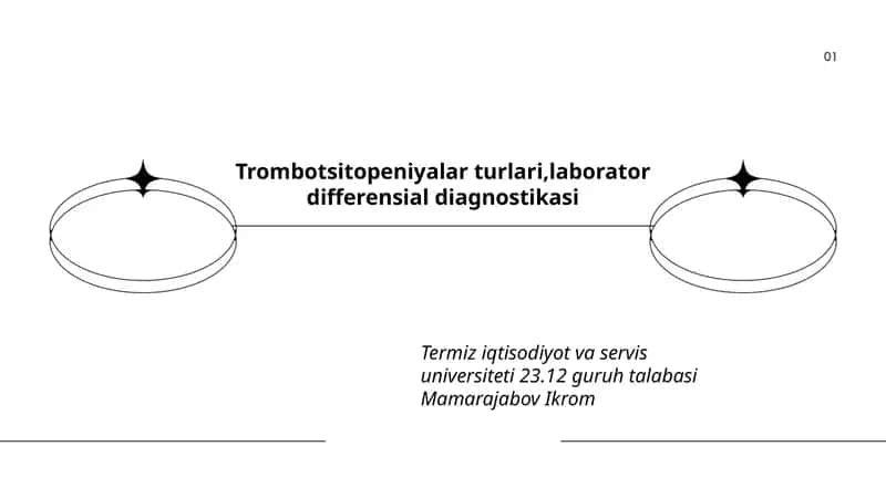 Trombotsitopeniyalar turlari,laborator differensial diagnostikasi 1