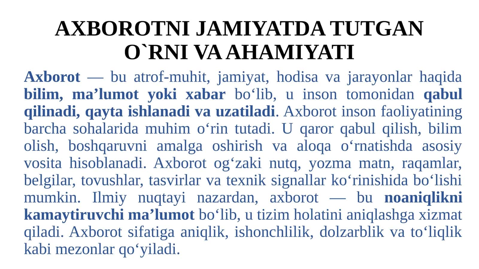 2-mavzu: AXBOROTNI JAMIYATDA TUTGAN O`RNI VA AHAMIYATI 1