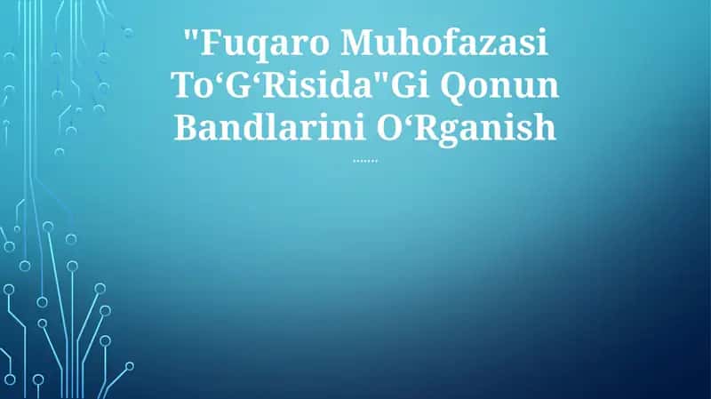 Fuqaro Muhofazasi ToʻGʻRisida"Gi Qonun Bandlarini OʻRganish 1