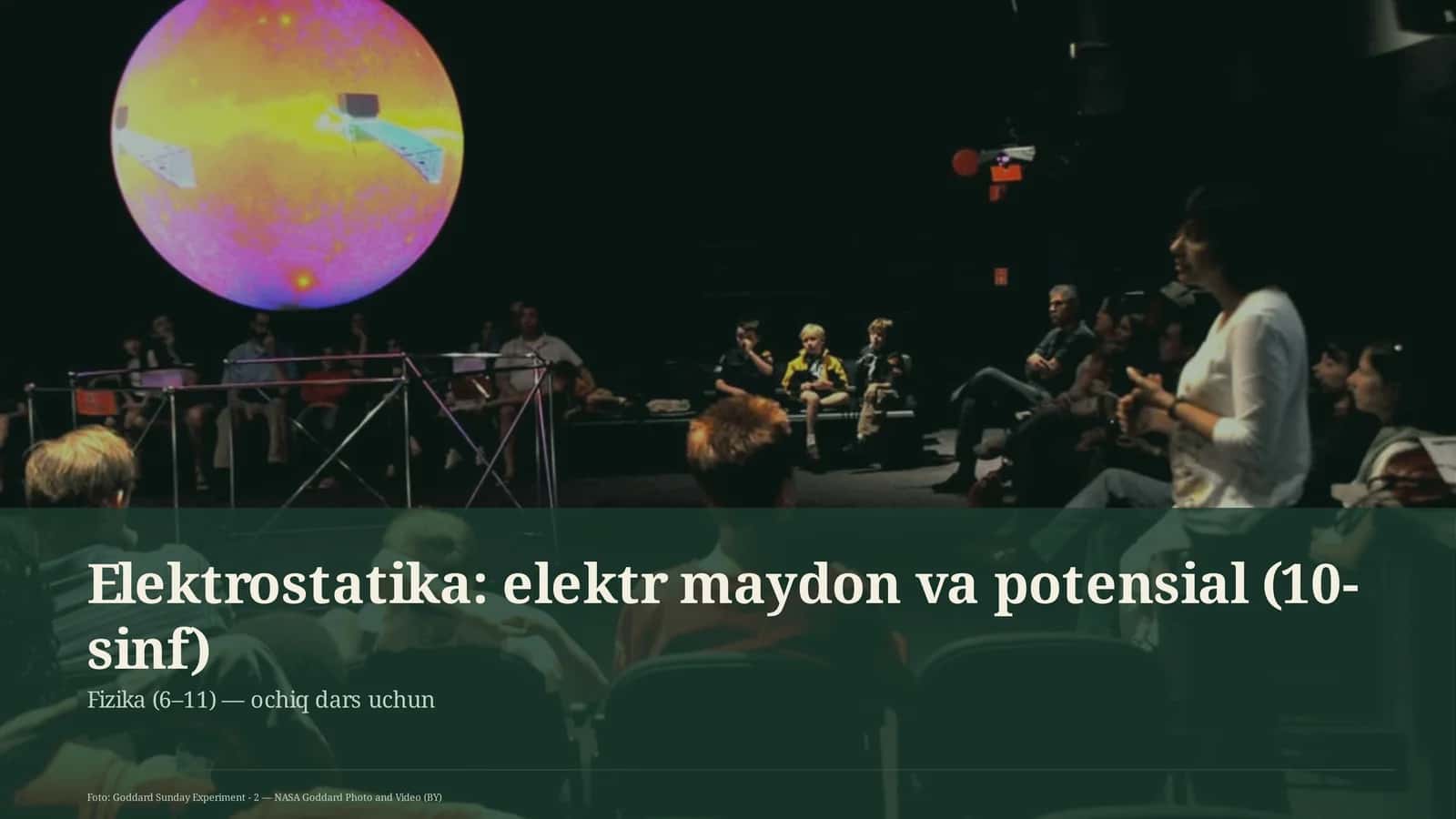 Elektrostatika: elektr maydon va potensial (10-sinf) 1