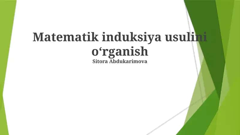 Matematik induksiya usulini o‘rganish 1