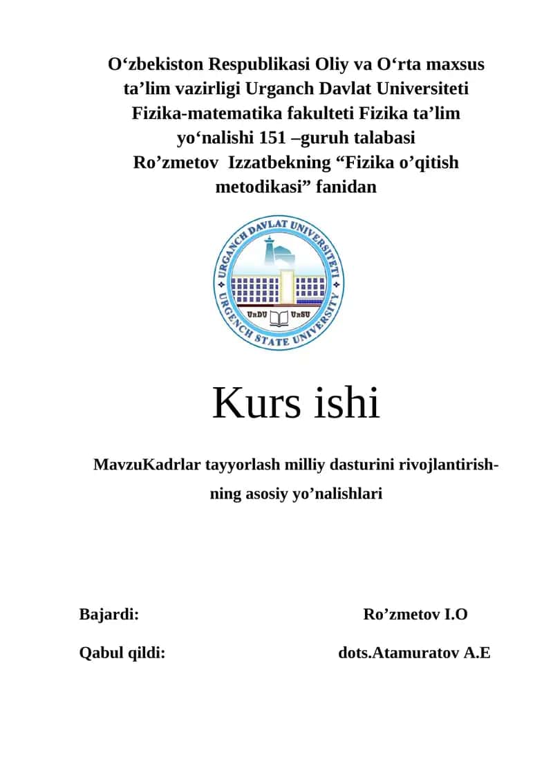 Kadrlar tayyorlash milliy dasturini rivojlantirish-ning asosiy yo’nalishlari 1