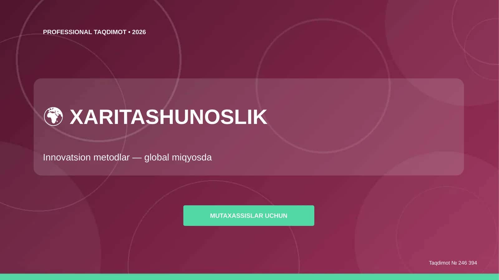 Xaritashunoslik: Innovatsion metodlar (global miqyosda) [mutaxassislar uchun] 1