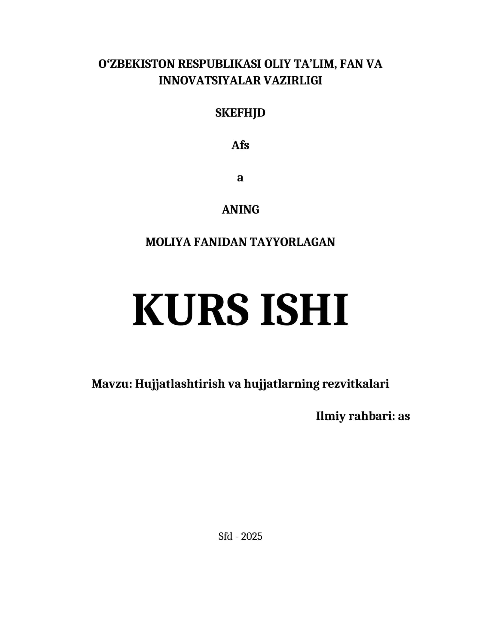 Hujjatlashtirish va hujjatlarning rezvitkalari 1