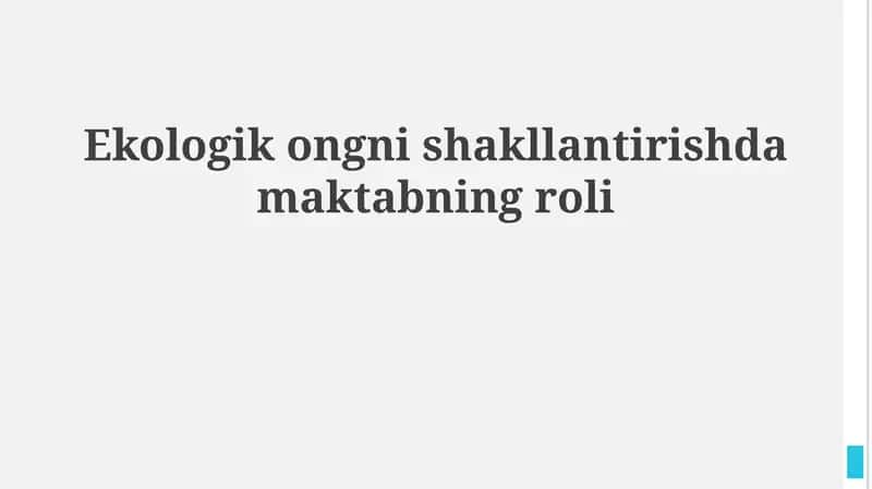 Ekologik ta'limning ahamiyati 1