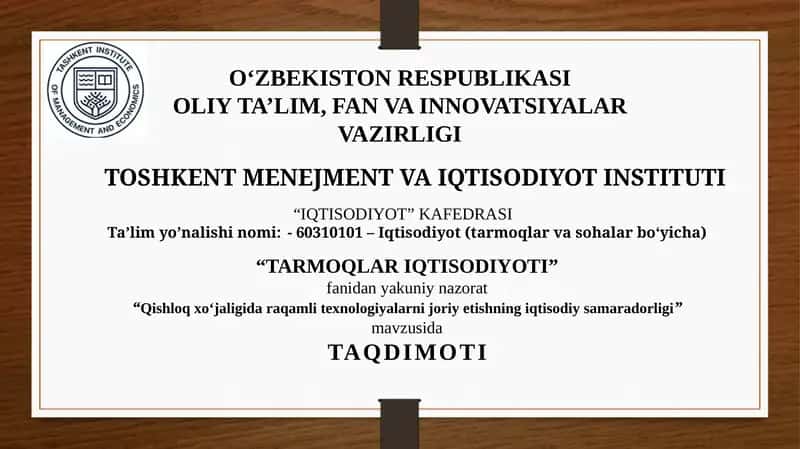 “Qishloq xoʻjaligida raqamli texnologiyalarni joriy etishning iqtisodiy samaradorligi” 1