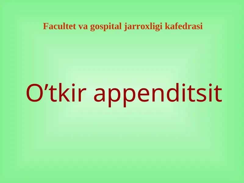 O’tkir appenditsit 1