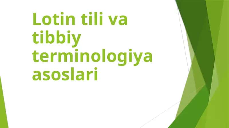 Lotin tili va tibbiy terminologiya asoslari 1