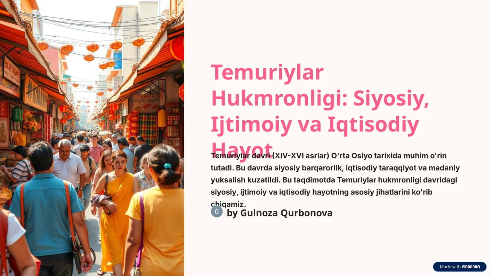 Temuriylar Hukmronligi: Siyosiy, Ijtimoiy va Iqtisodiy Hayot mavzusida tayyor taqdimot 1