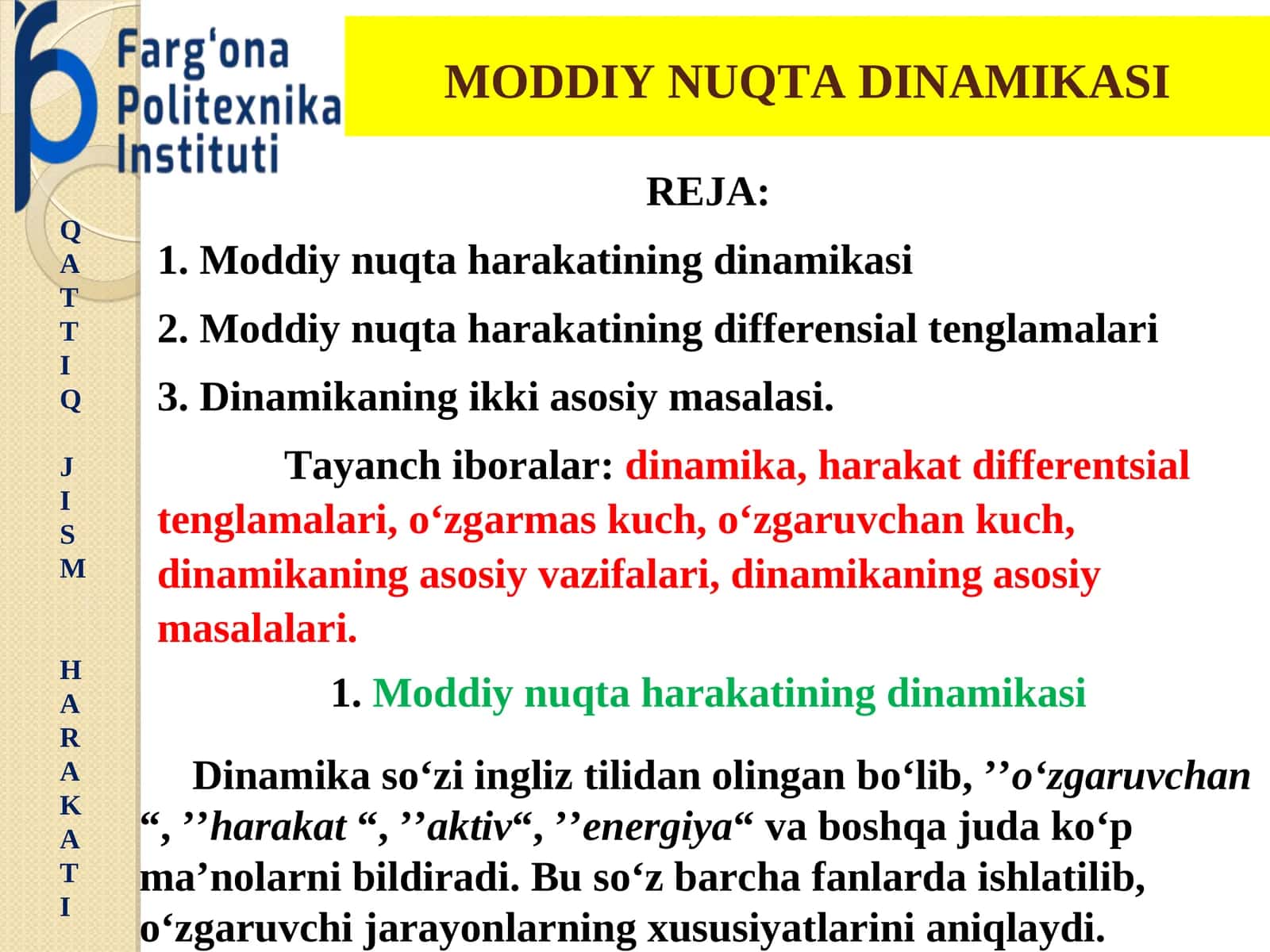 QATTIQ JISM HARAKATI MODDIY NUQTA DINAMIKASI 1