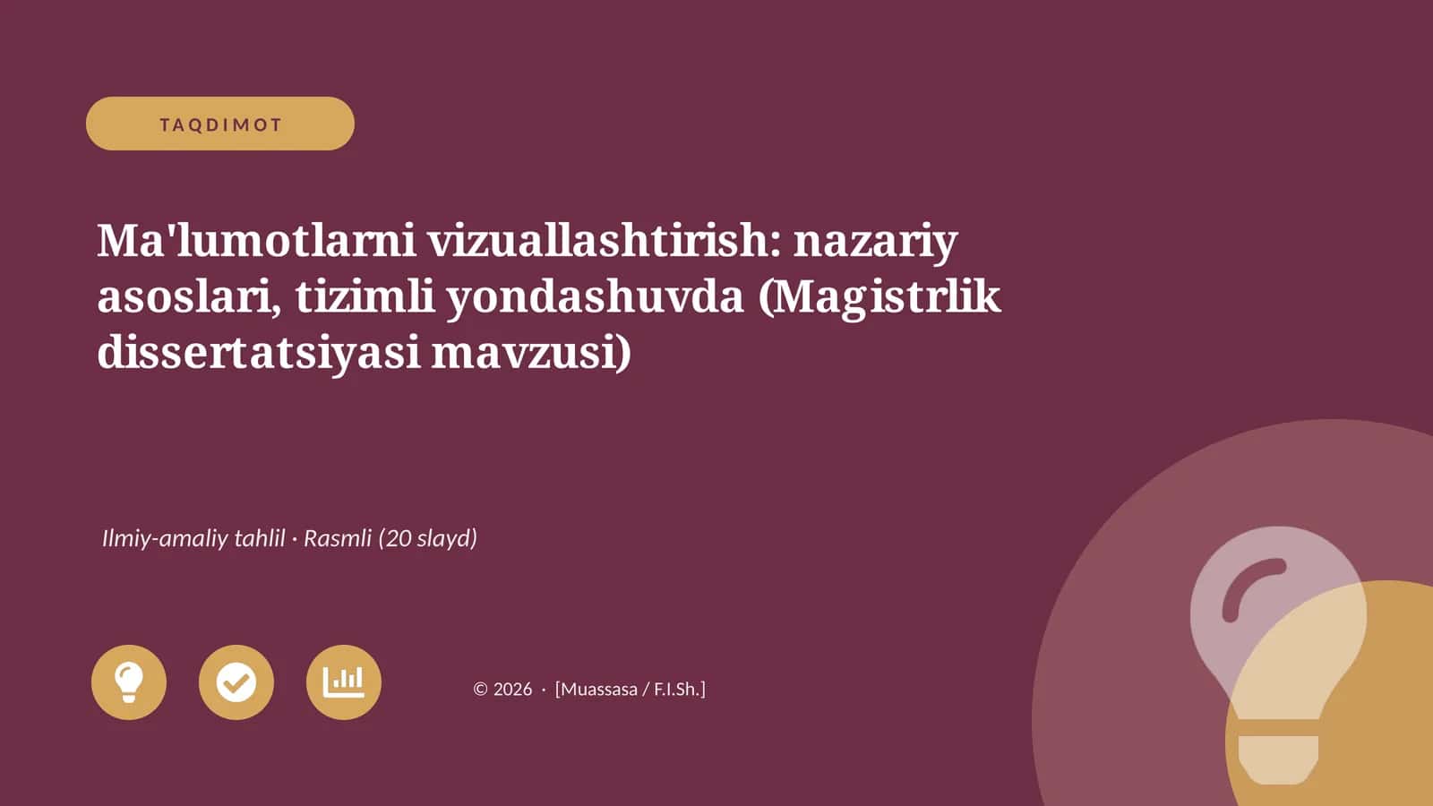 Ma'lumotlarni vizuallashtirish: nazariy asoslari, tizimli yondashuvda (Magistrlik dissertatsiyasi mavzusi) 1