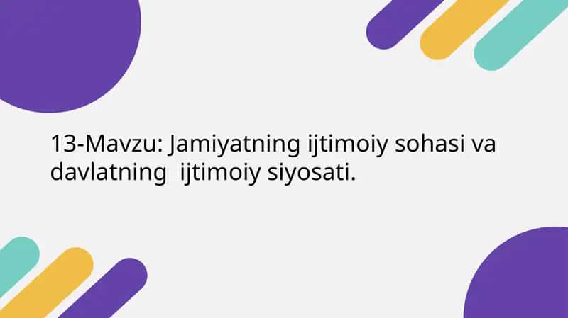 Ijtimoiy siyosat va davlatning ijtimoiy siyosati 1
