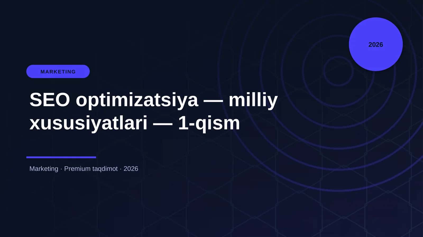 SEO optimizatsiya — milliy xususiyatlari — 1-qism 1