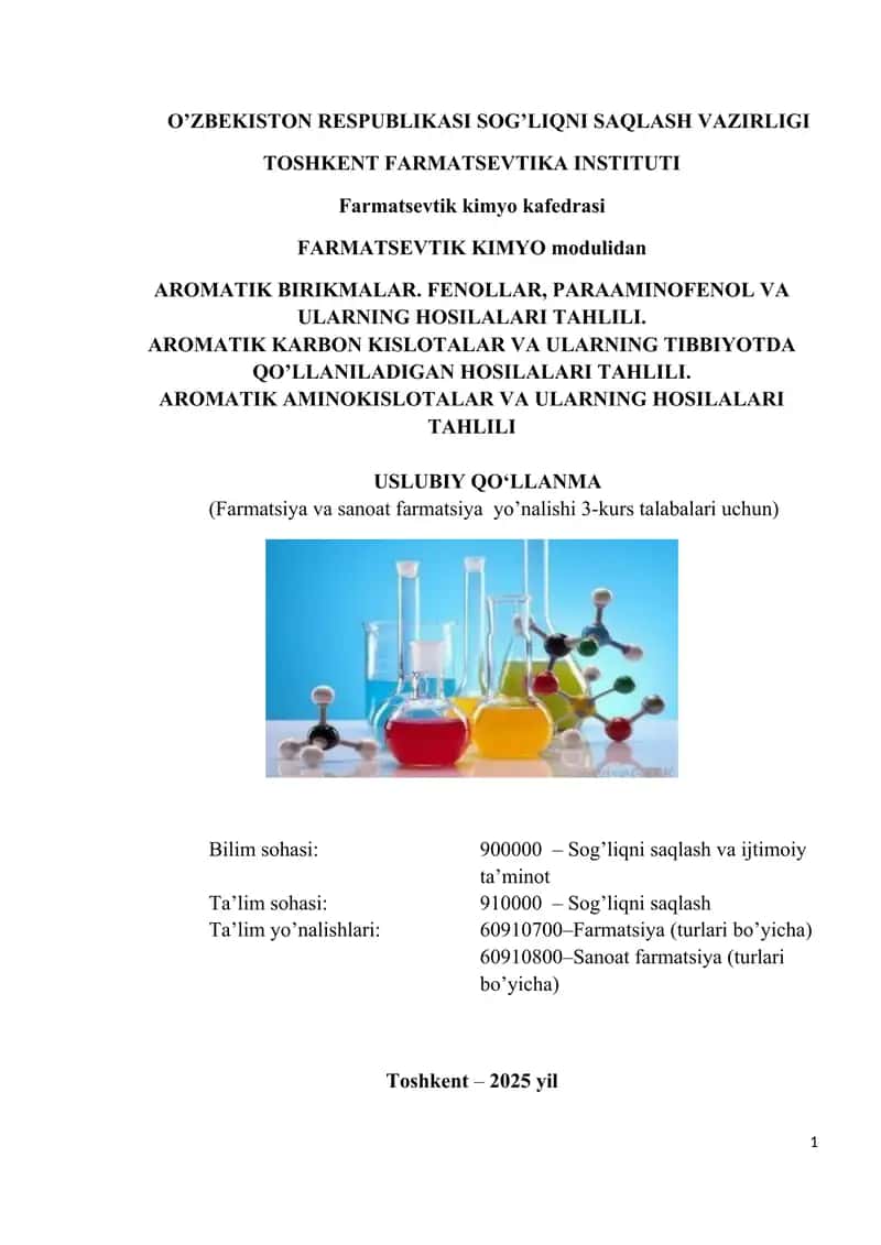 AROMATIK BIRIKMALAR. FENOLLAR, PARAAMINOFENOL VA ULARNING HOSILALARI TAHLILI 1