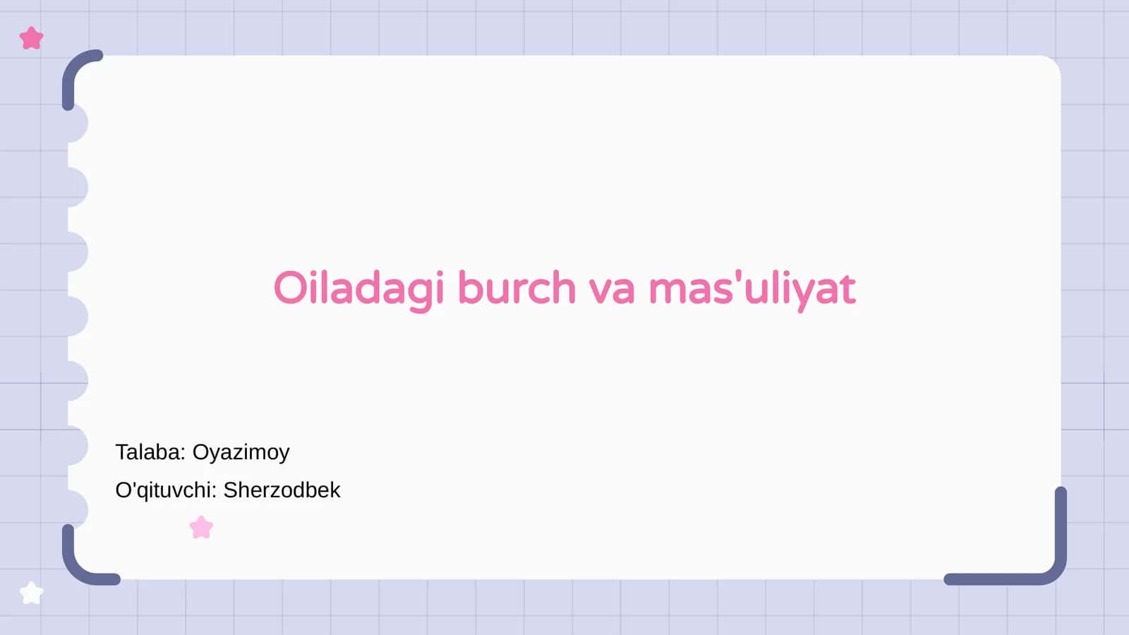 Oiladagi burch va mas'uliyat 1