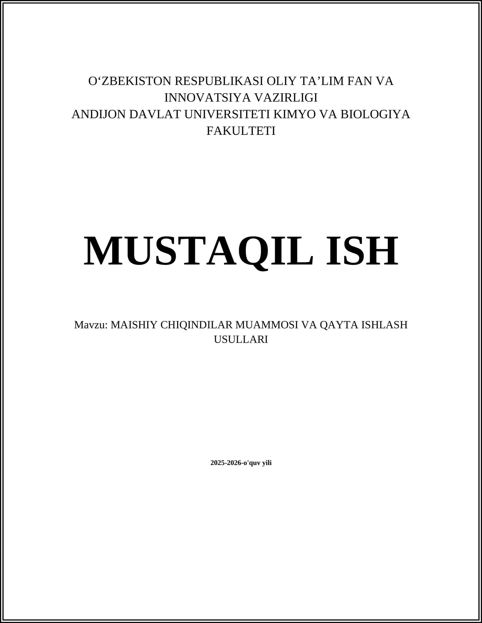 MAISHIY CHIQINDILAR MUAMMOSI VA QAYTA ISHLASH USULLARI 1