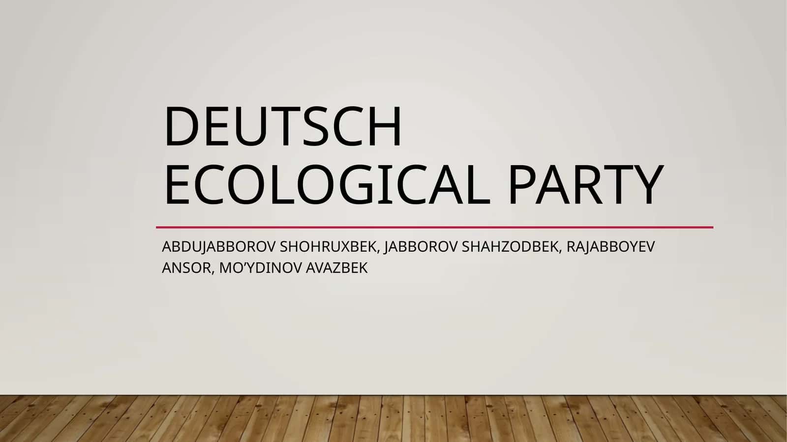 Deutsch ecological party 1