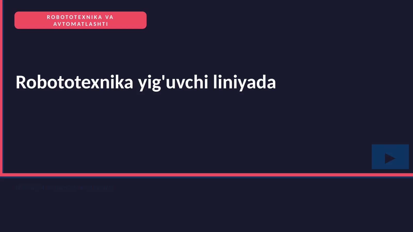 Robototexnika va avtomatlashtirish 1