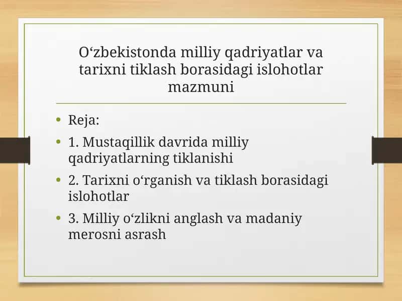O‘zbekistonda milliy qadriyatlar va tarixni tiklash borasidagi islohotlar mazmuni 1