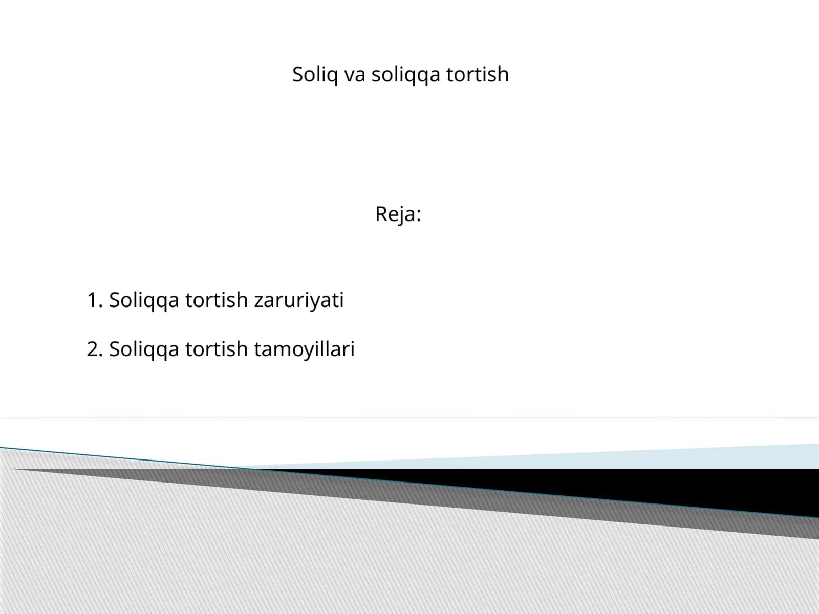 Soliq va soliqqa tortish 1