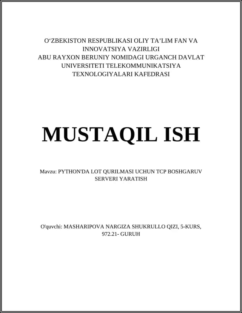 PYTHON'DA LOT QURILMASI UCHUN TCP BOSHGARUV SERVERI YARATISH 1