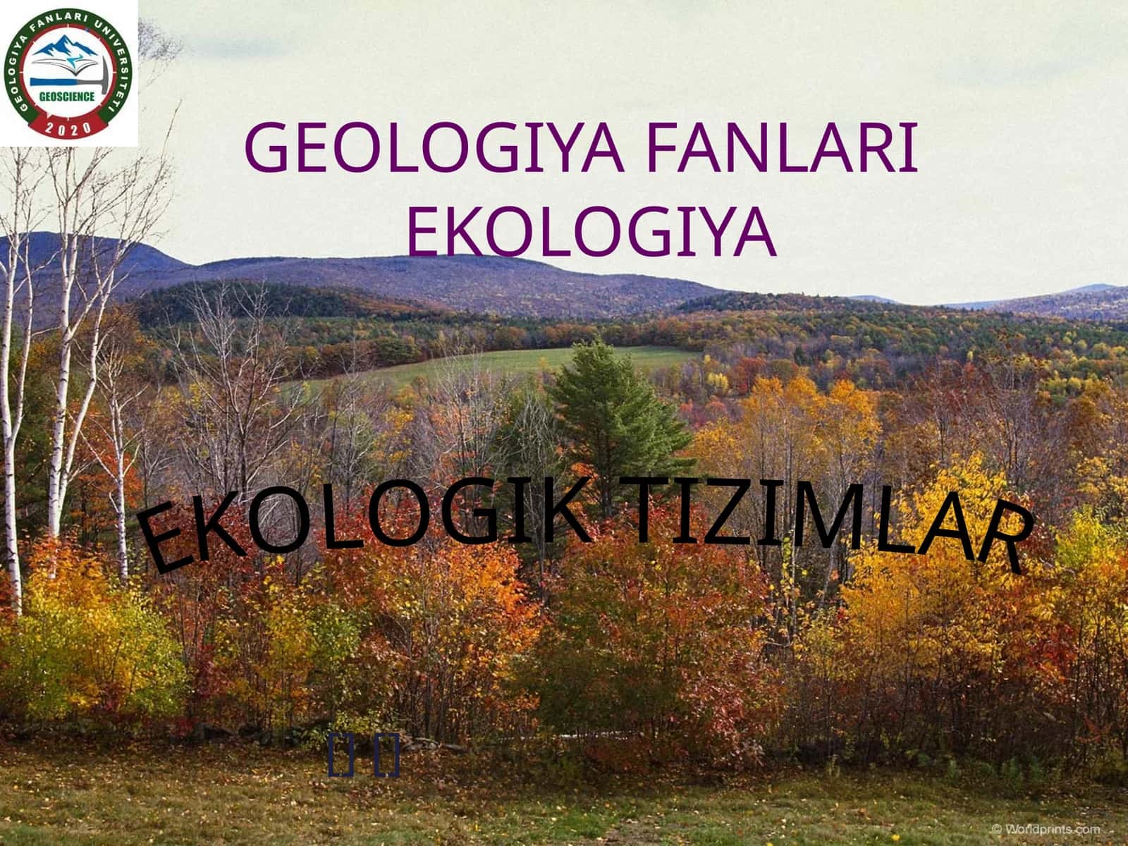 EKOLOGIK TIZIMLAR 1