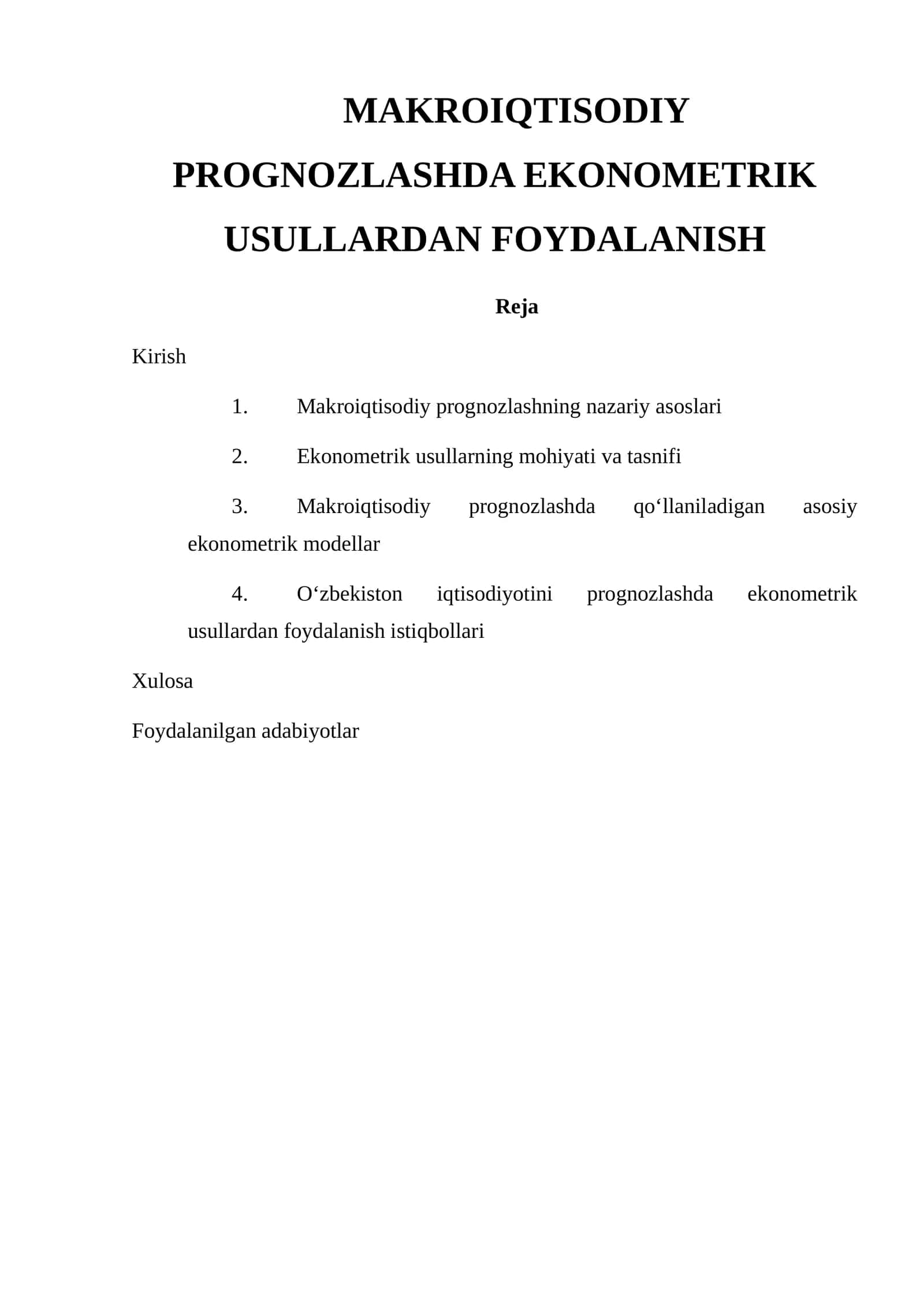 MAKROIQTISODIY PROGNOZLASHDA EKONOMETRIK USULLARDAN FOYDALANISH 1