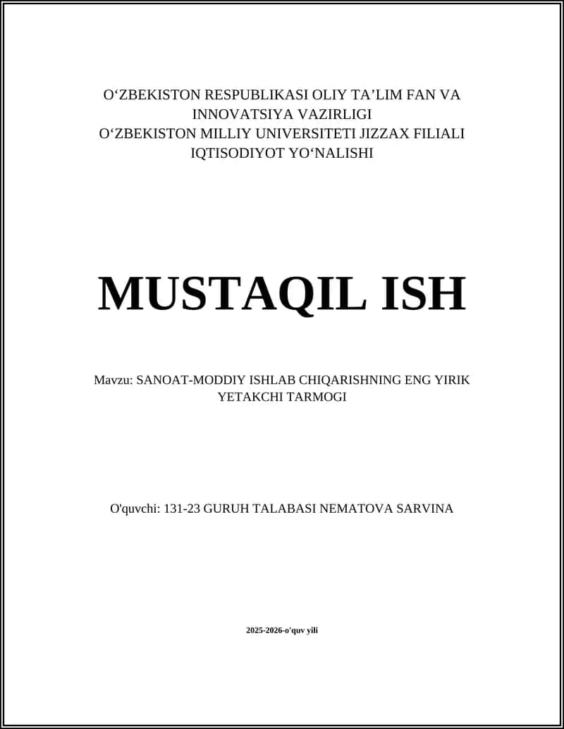 SANOAT-MODDIY ISHLAB CHIQARISHNING ENG YIRIK YETAKCHI TARMOGI 1
