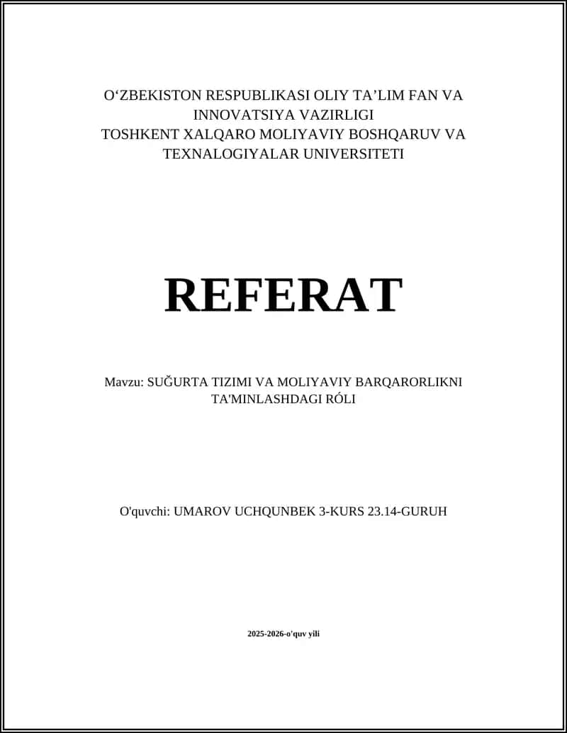SUĞURTA TIZIMI VA MOLIYAVIY BARQARORLIKNI TA'MINLASHDAGI RÓLI 1