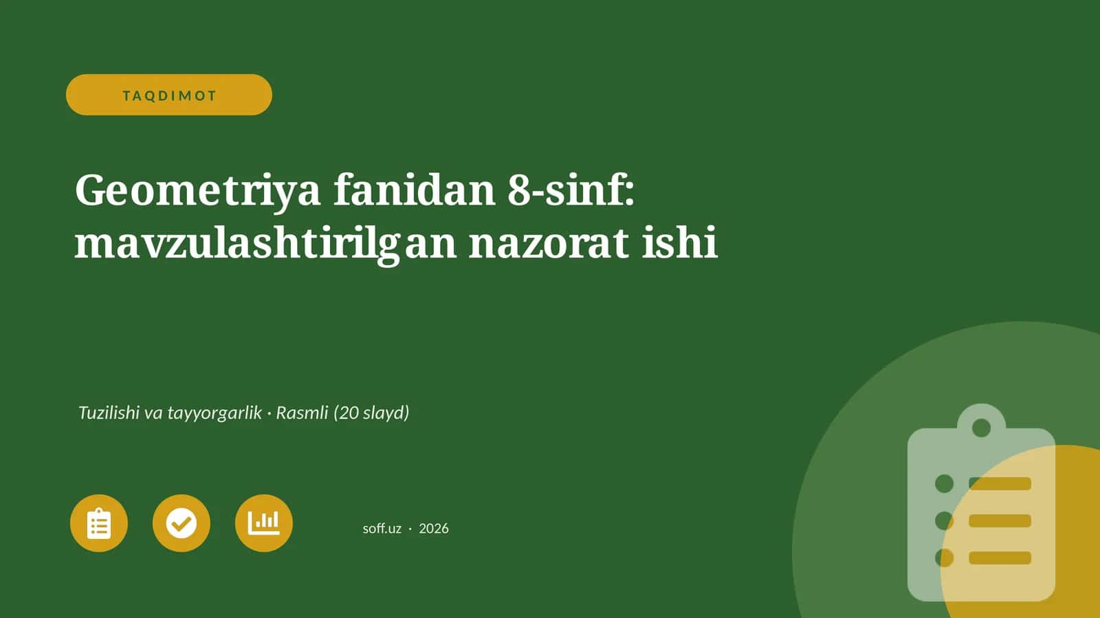 Geometriya fanidan 8-sinf: mavzulashtirilgan nazorat ishi 1