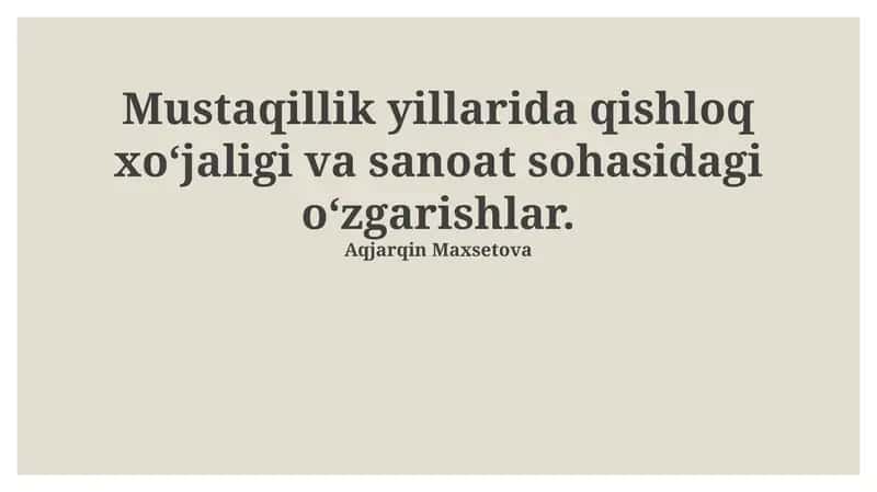 Mustaqillik Yillarida Qishloq Hujaligidagi O'zgarishlar 1