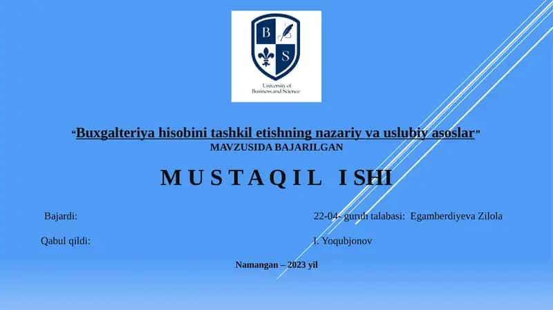 Buxgalteriyahisobini tashkilotishning nazariy va uslubiy asoslar 1