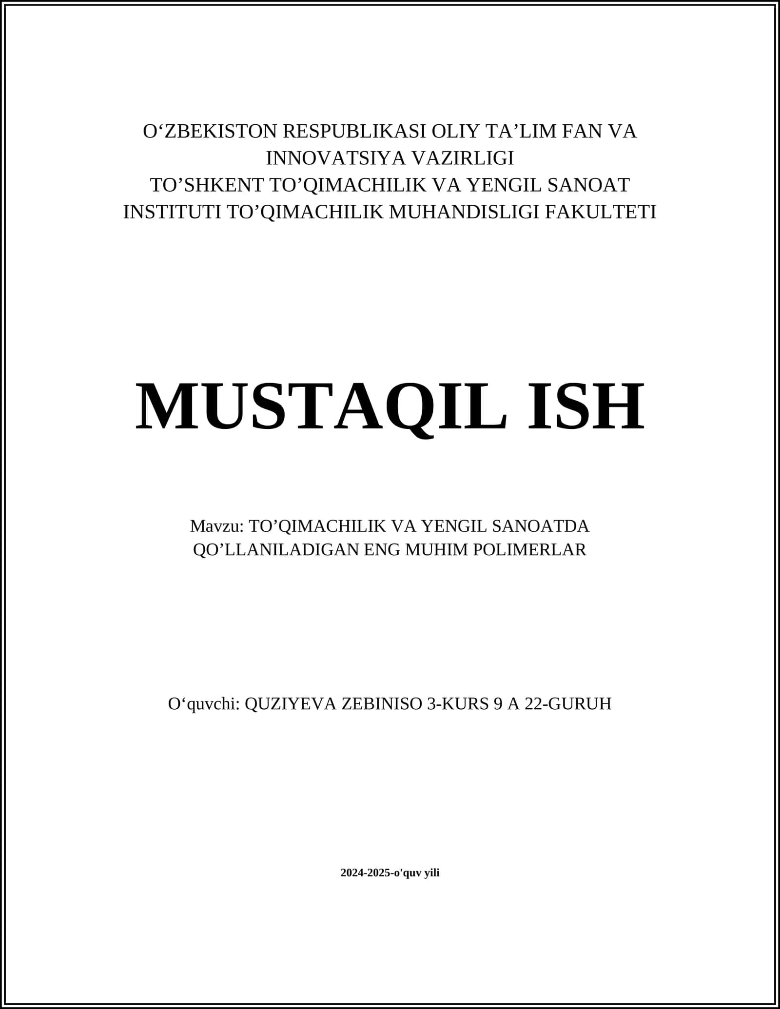 TO’QIMACHILIK VA YENGIL SANOATDA QO’LLANILADIGAN ENG MUHIM POLIMERLAR 1