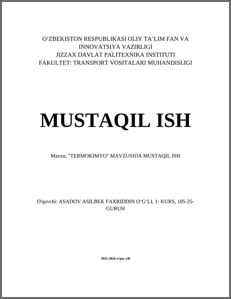 "TERMOKIMYO" MAVZUSIDA MUSTAQIL ISH 1