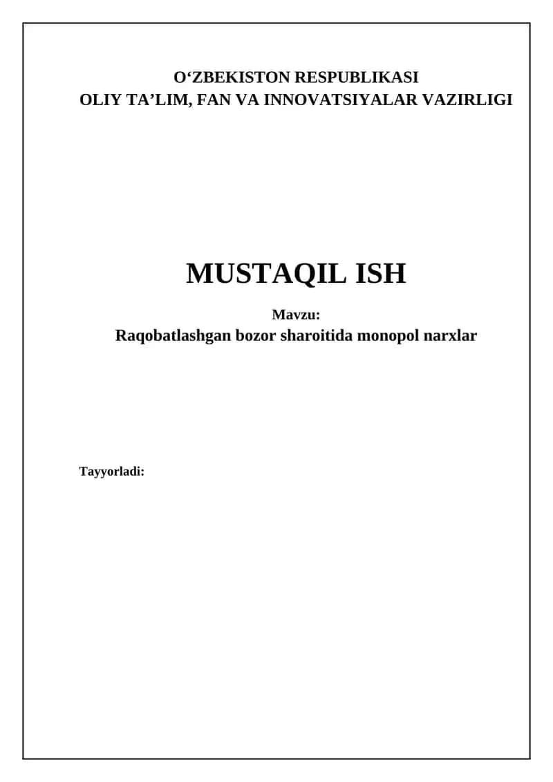 Raqobatlashgan bozor sharoitida monopol narxlar 1