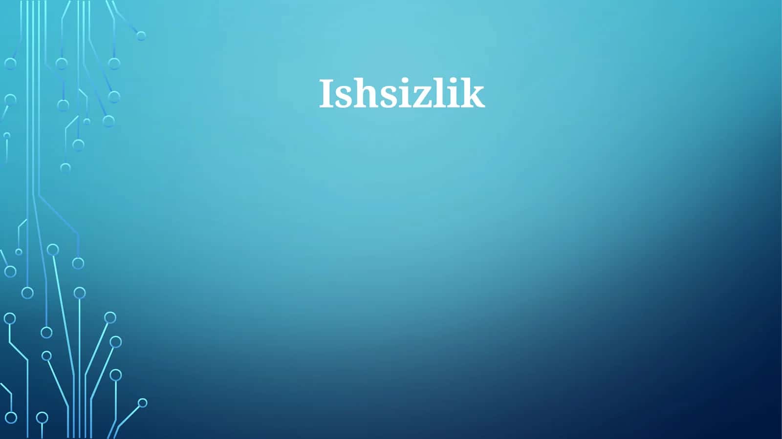 Ishsizlik 1
