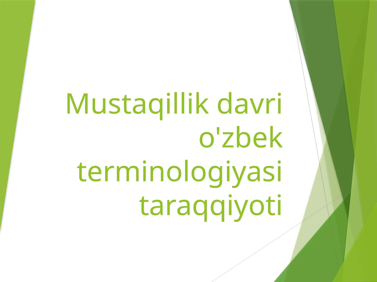 Mustaqillik davri o'zbek terminologiyasi taraqqiyoti 1