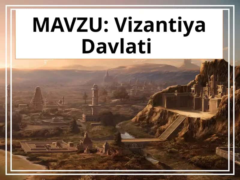 Vizantiya Davlati 1