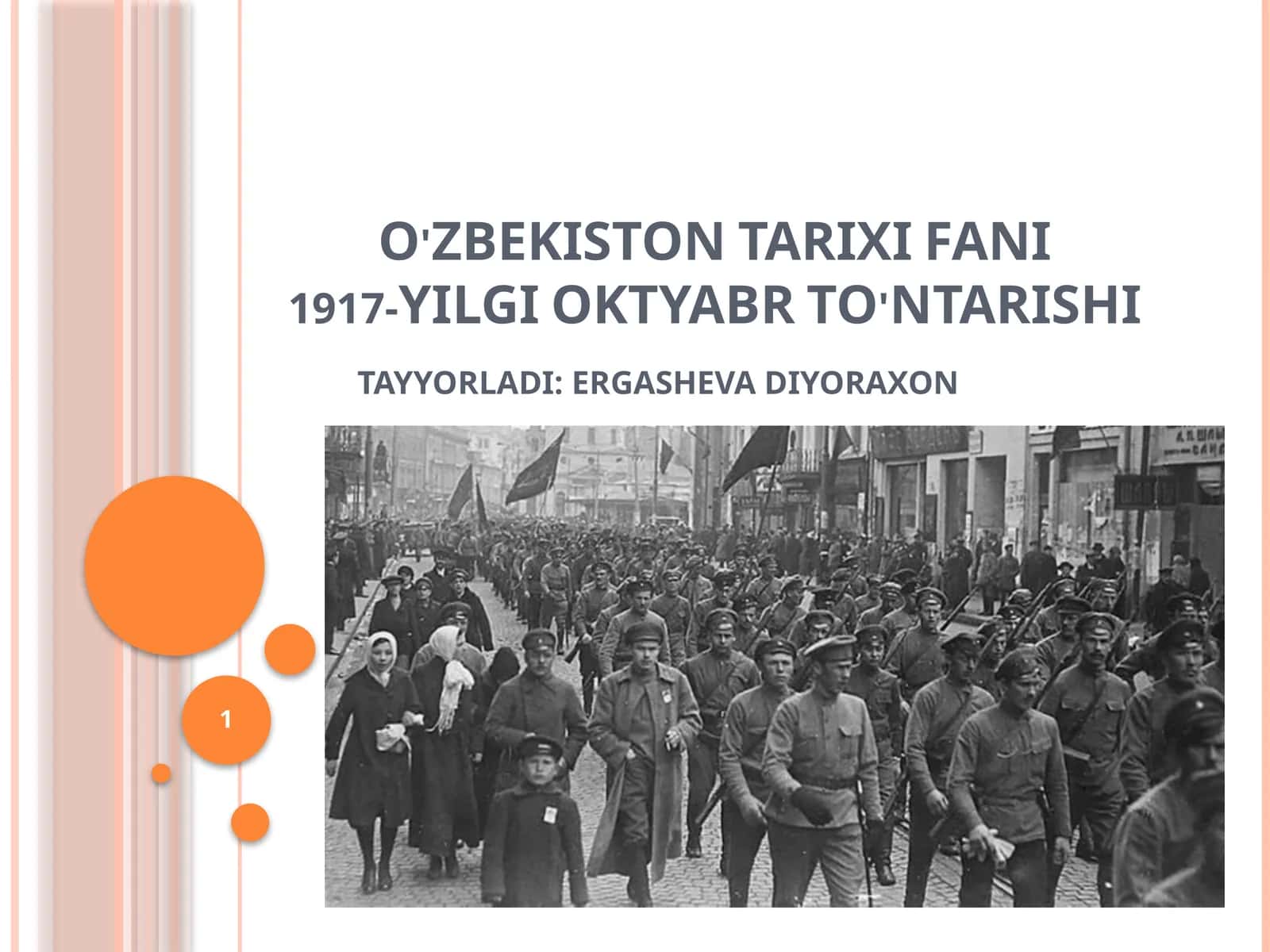 O'ZBEKISTON TARIXI FANI1917-YILGI OKTYABR TO'NTARISHI 1