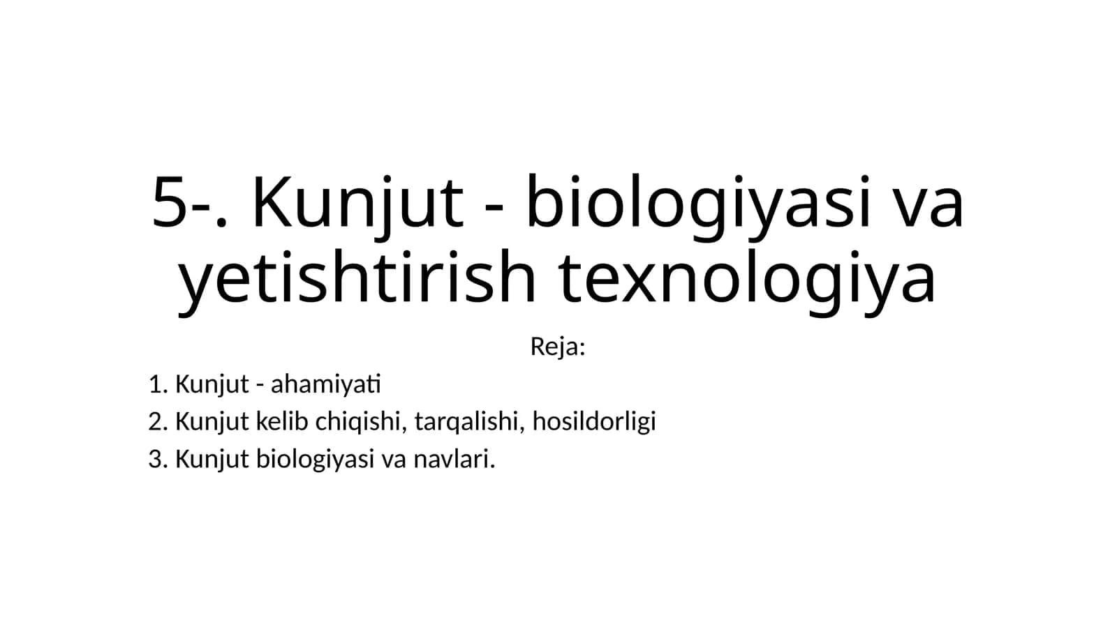 Kunjut - biologiyasi va yetishtirish texnologiya 1