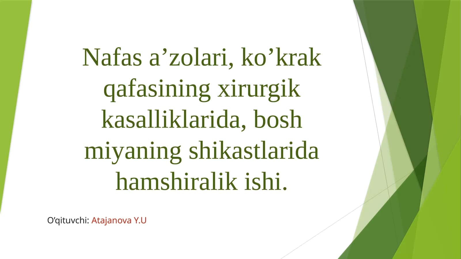 Nafas olish tizimi kasalliklari va bosh miya shikastlanishlarida hamshiralik ishi 1