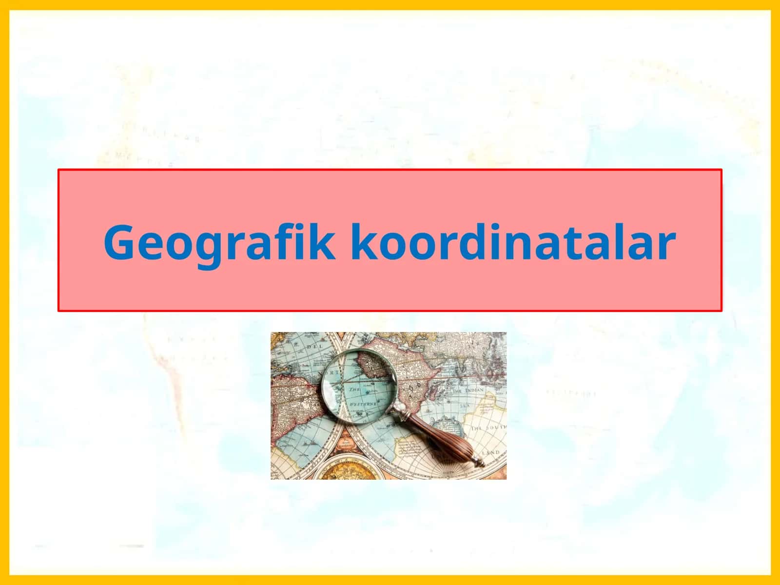 Geografik koordinatalar 1
