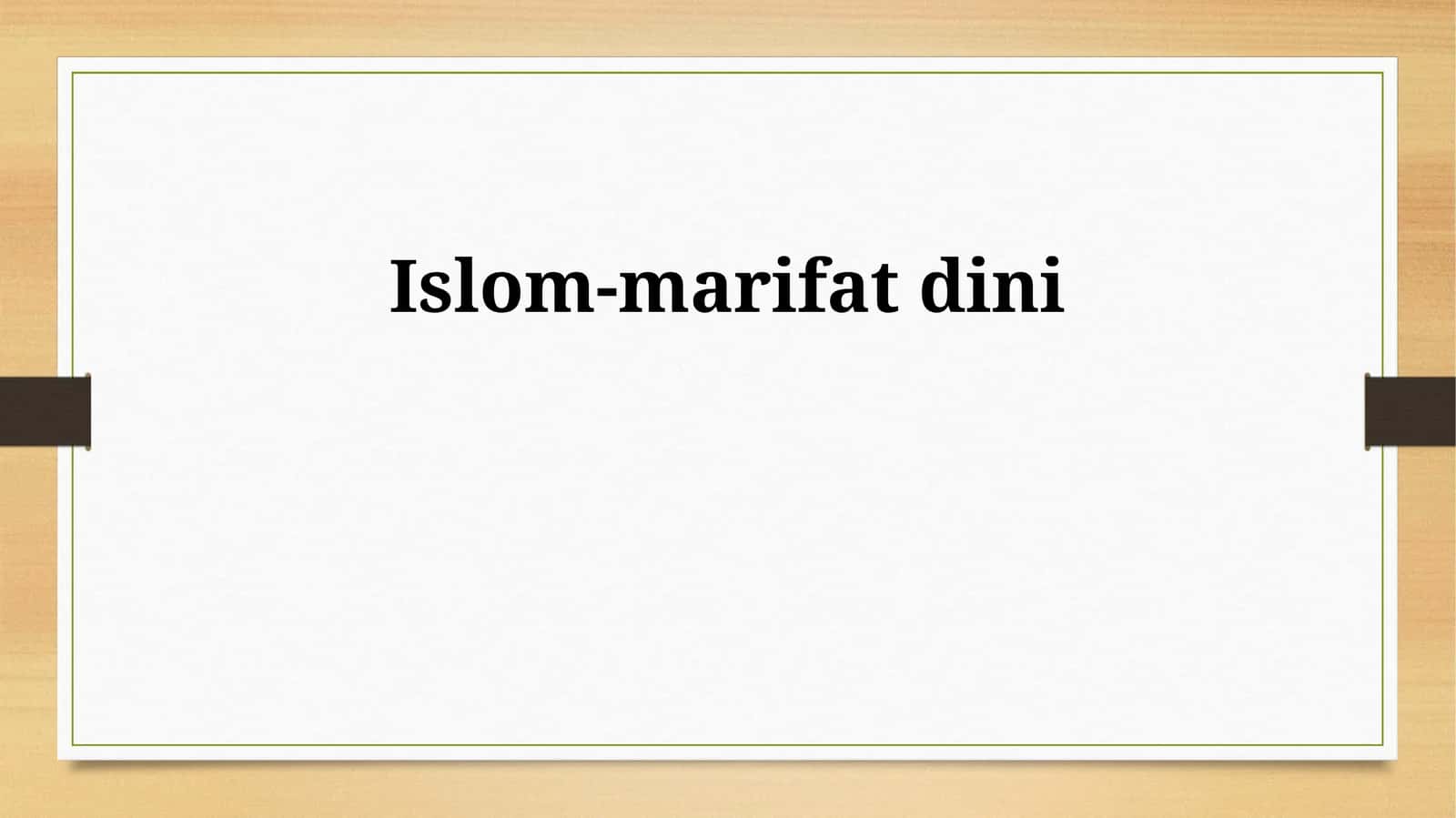 Islom-marifat dini 1