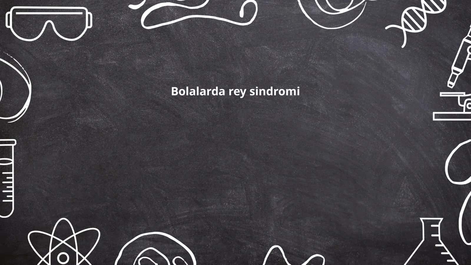 Bolalarda Rey sindromi 1
